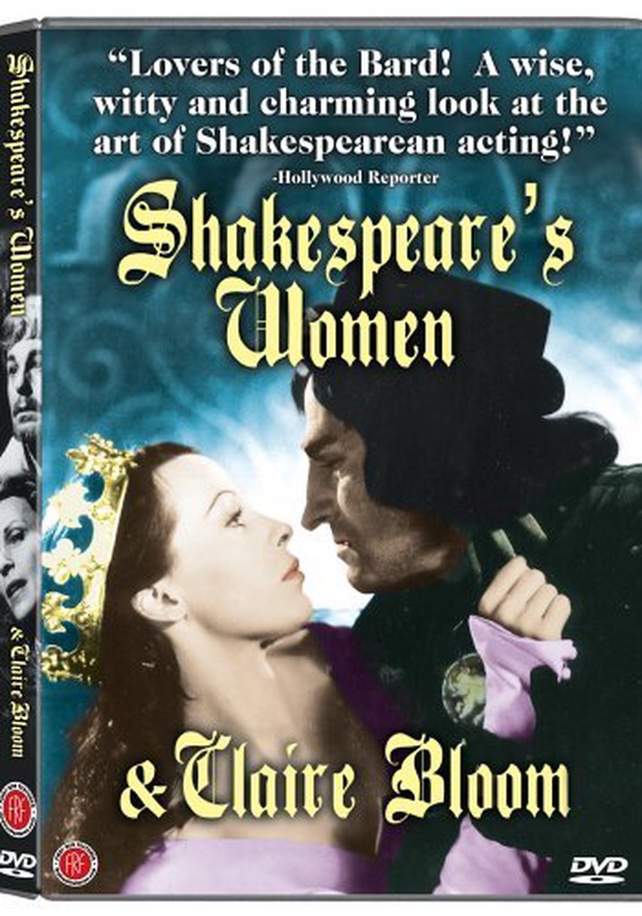 Shakespeare's Women and Claire Bloom