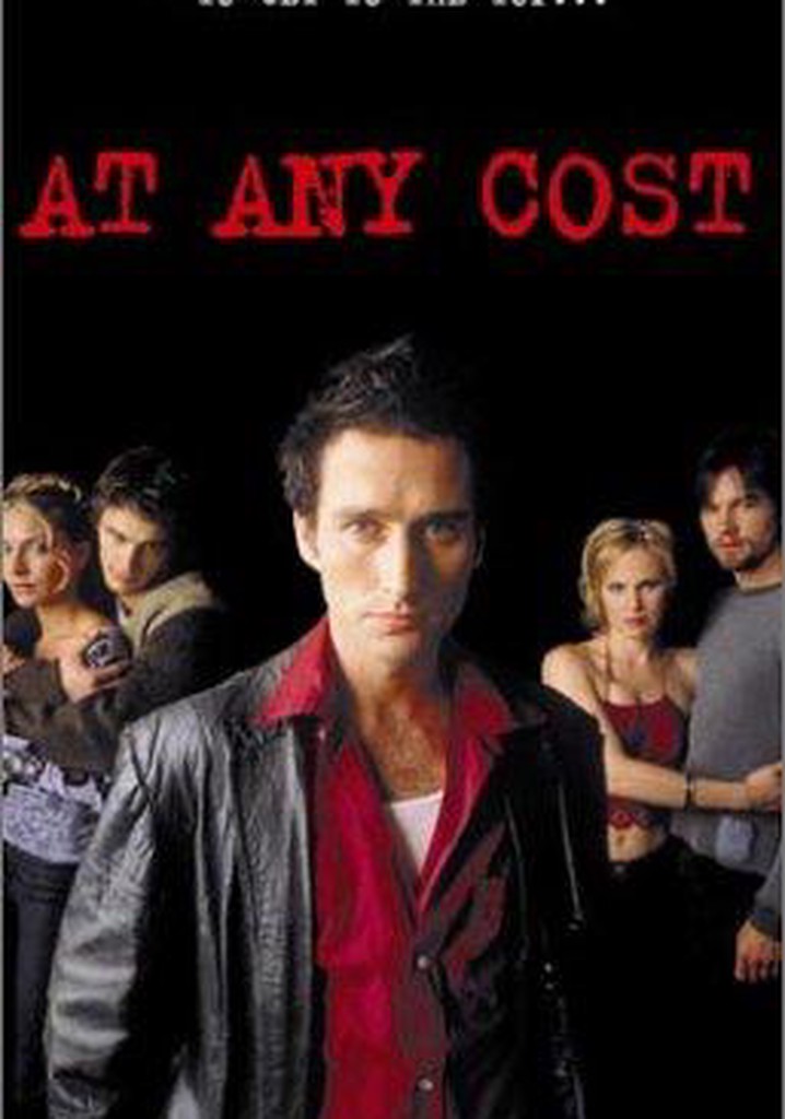 At Any Cost
