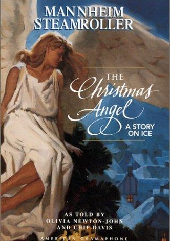 The Christmas Angel: A Story on Ice