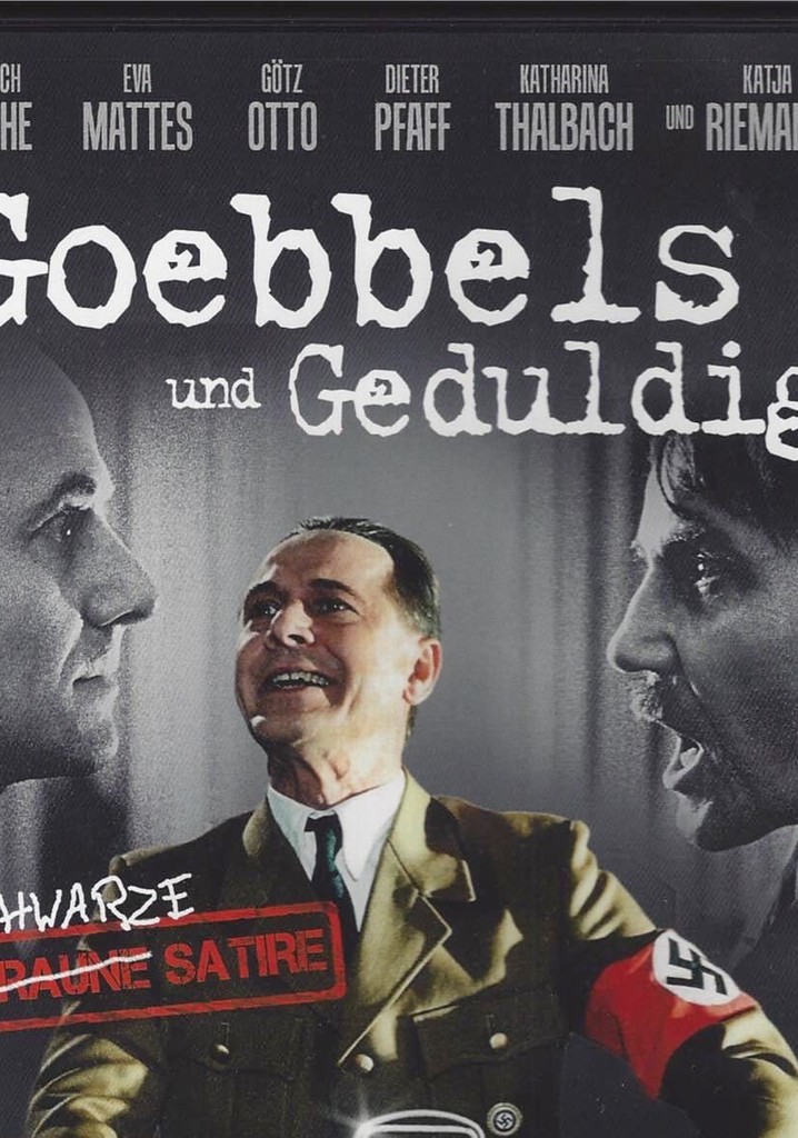 Goebbels und Geduldig