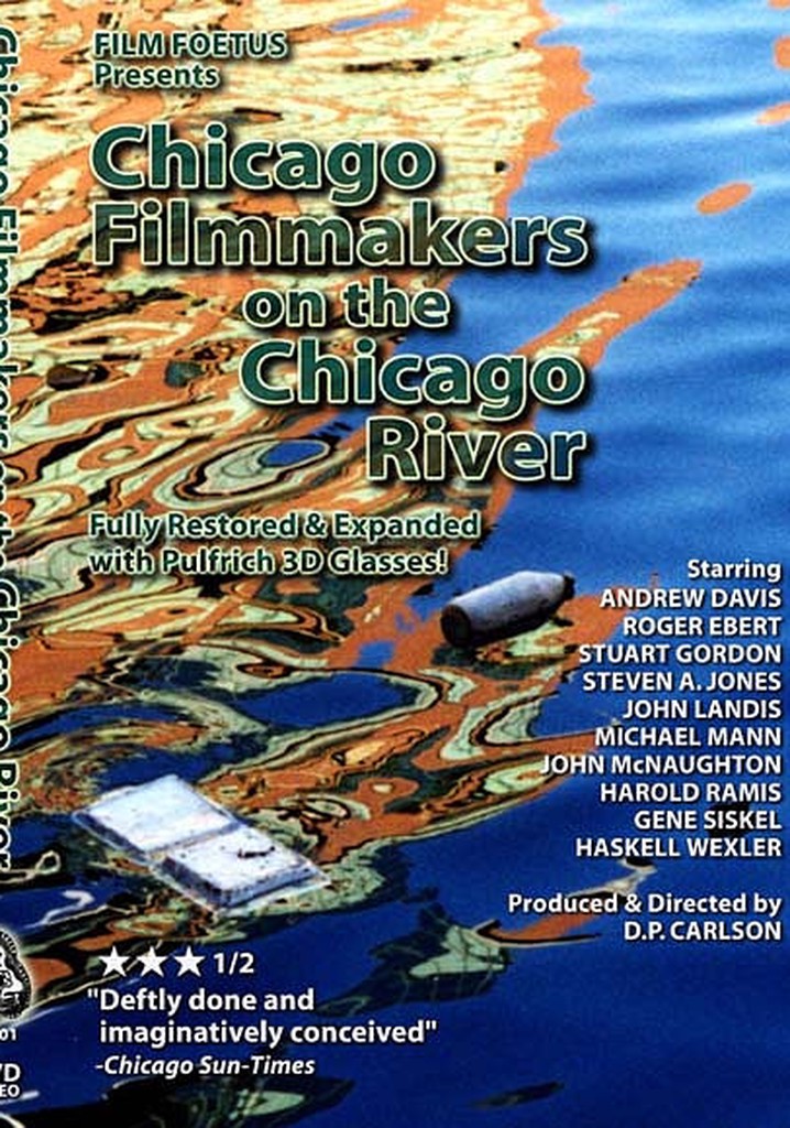 Chicago Filmmakers on the Chicago River
