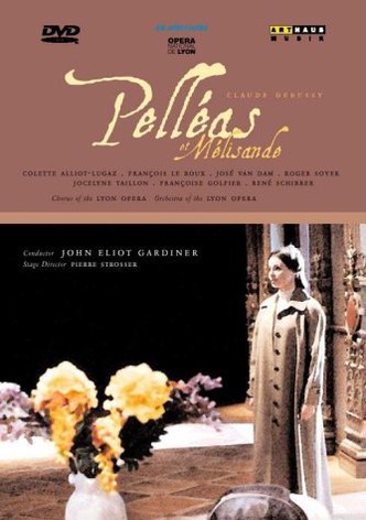 Pelléas et Mélisande