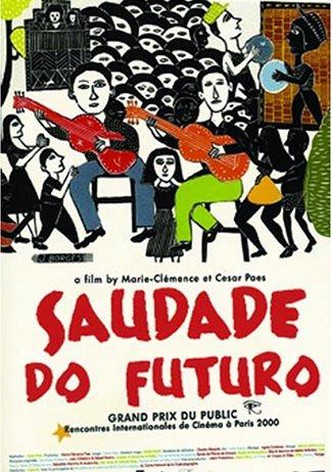 Saudade Do Futuro
