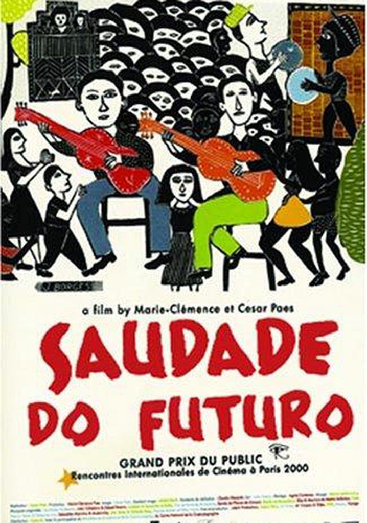Saudade Do Futuro