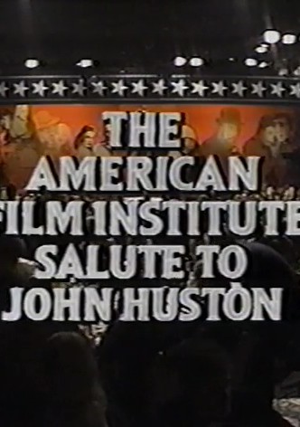AFI Life Achievement Award: A Tribute to John Huston