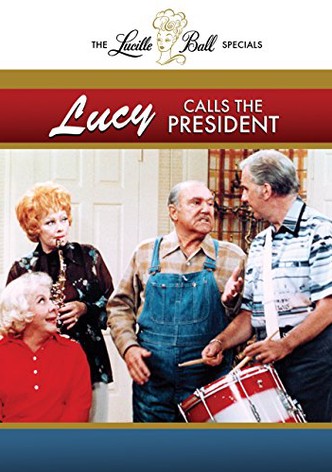 Lucy Calls the President
