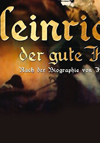 Heinrich, der gute König