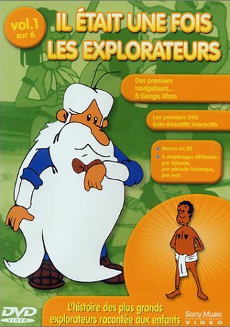 Once Upon a Time... The Explorers