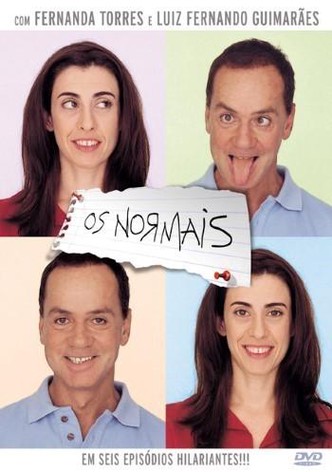 Os Normais watch tv show stream online