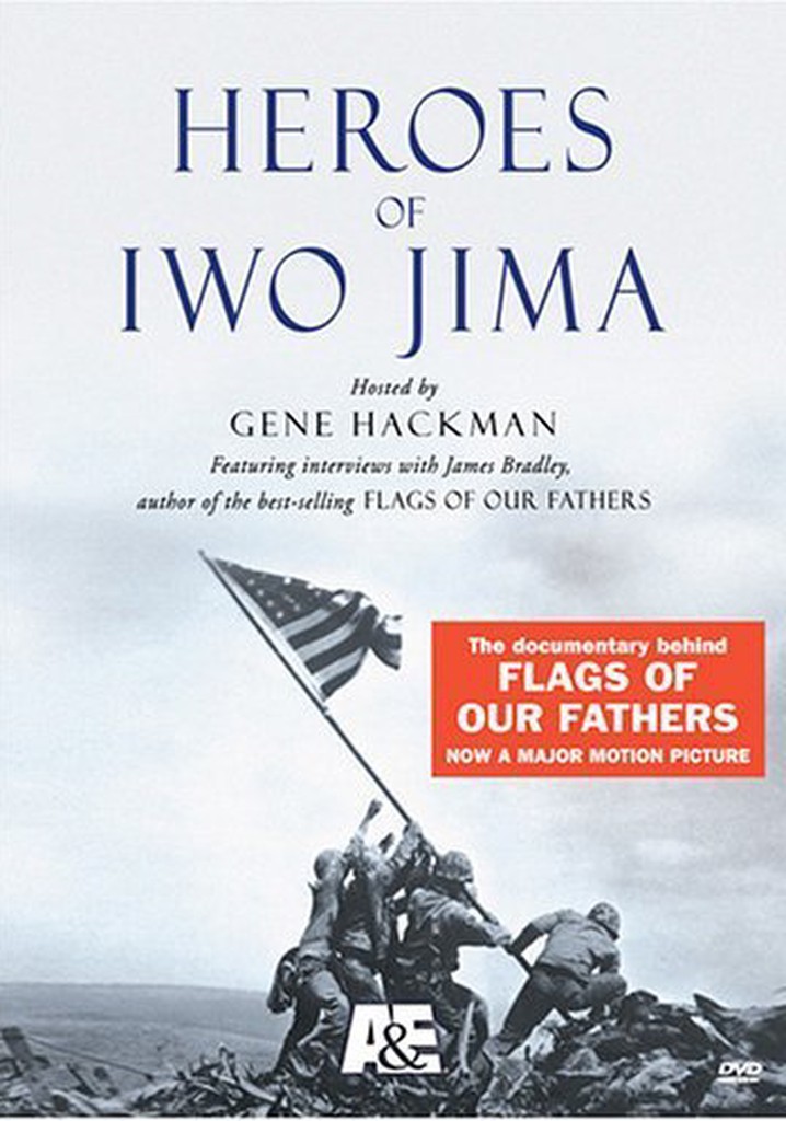 Heroes of Iwo Jima