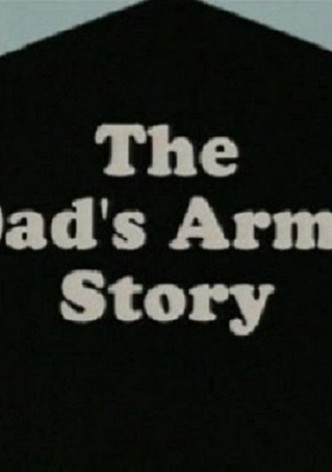Don't Panic: The Dad's Army Story