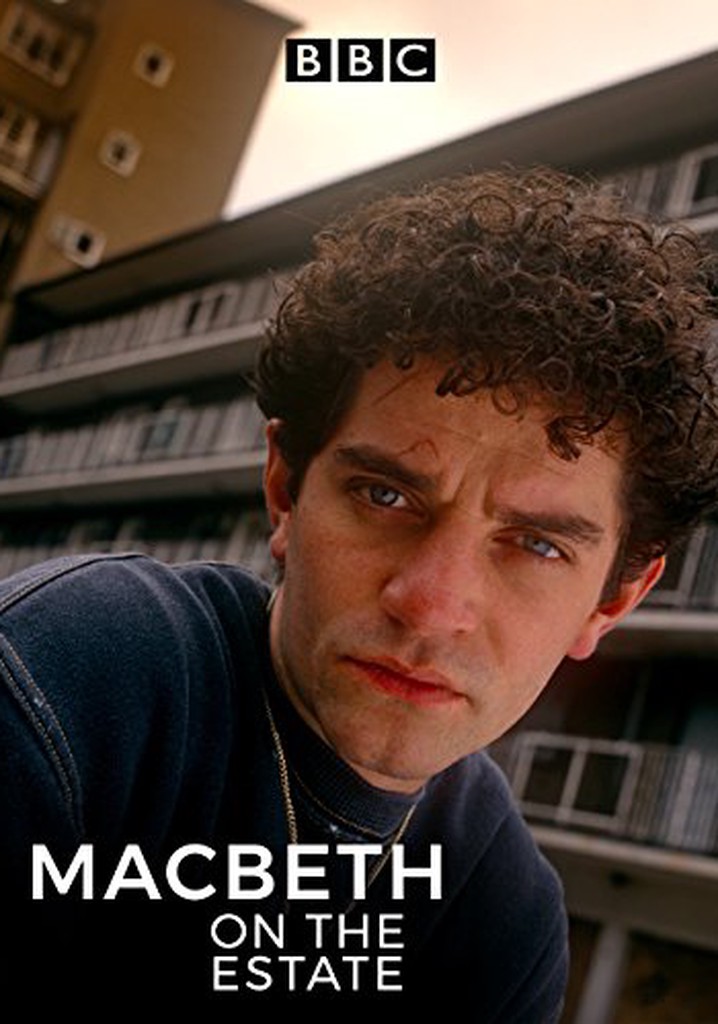 Macbeth on the Estate