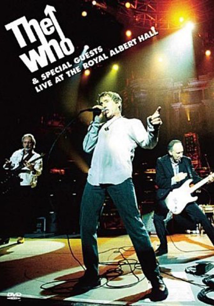 The Who & Special Guests: Live At The Royal Albert Hall