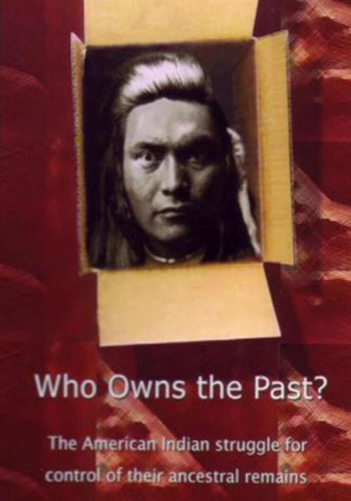 Who Owns the Past?