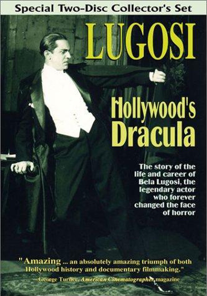 Lugosi: Hollywood's Dracula