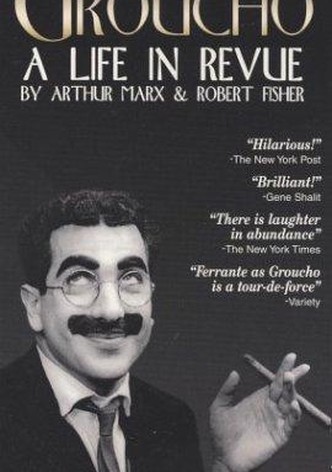 Groucho: A Life in Revue