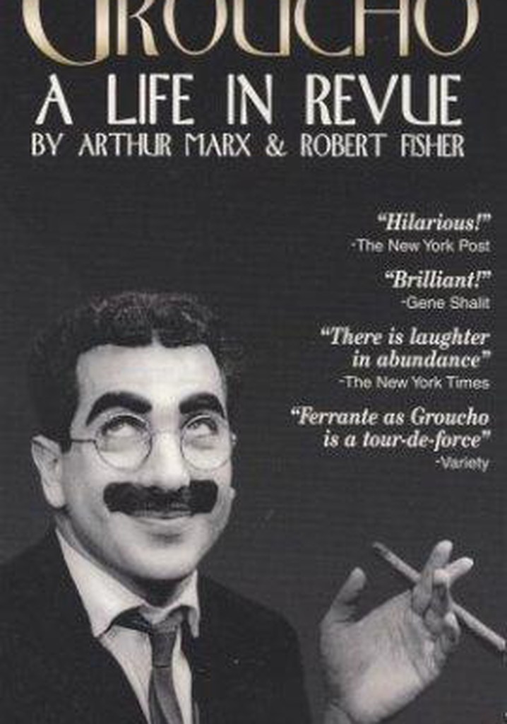 Groucho: A Life in Revue