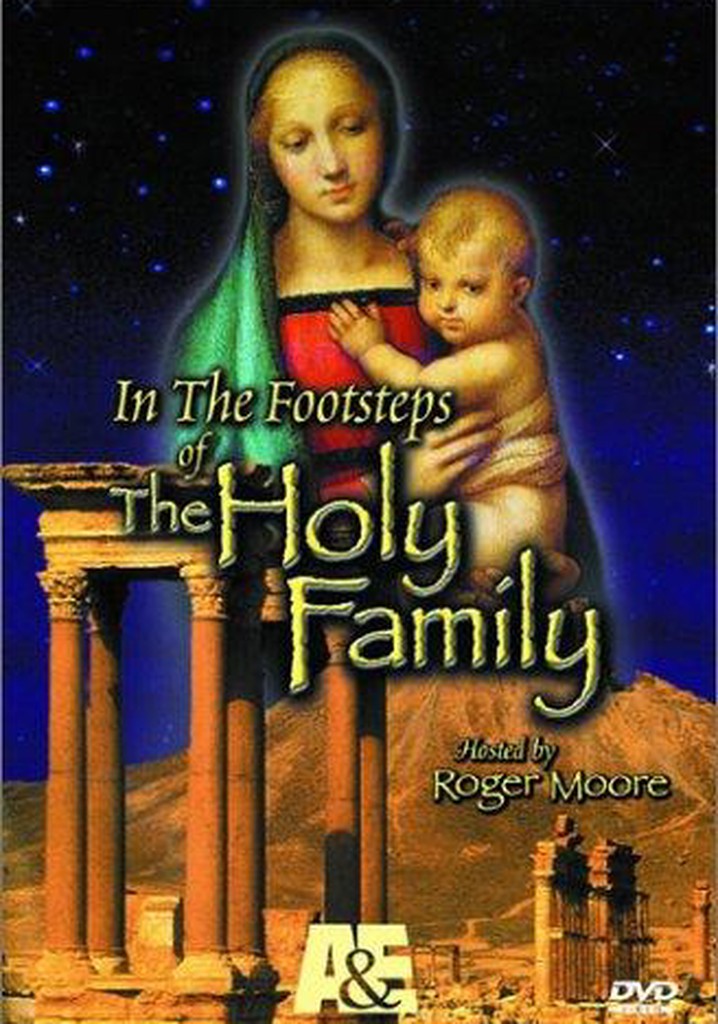 In the Footsteps of the Holy Family