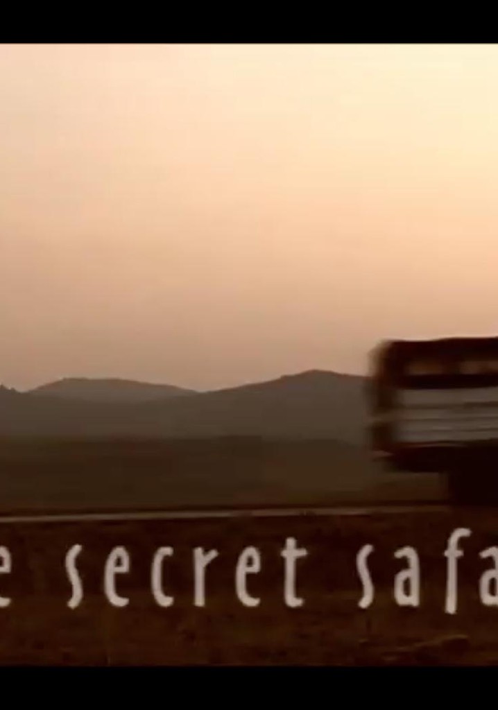The Secret Safari
