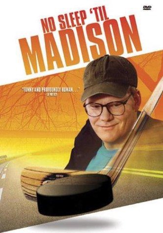 No Sleep 'til Madison