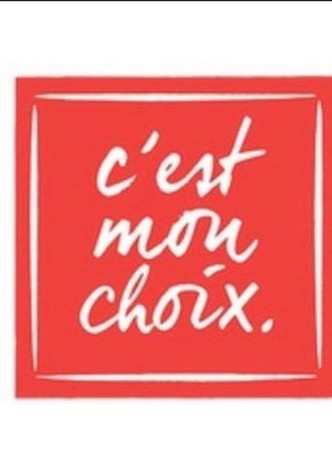 C'est mon choix