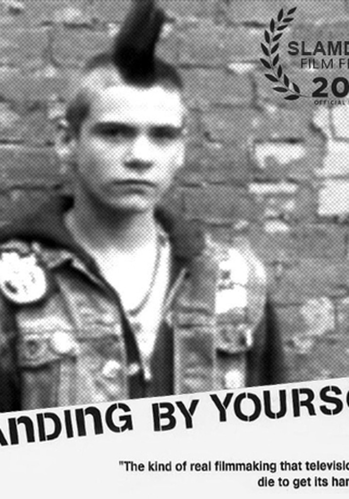 Standing by Yourself