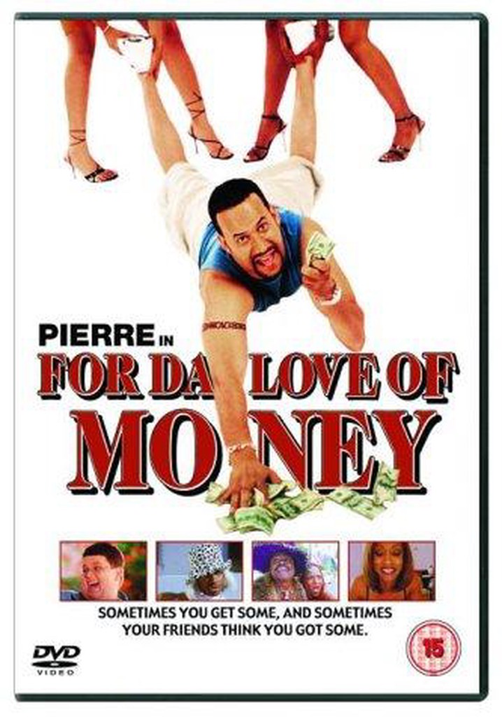 Where Can I Watch For Da Love Of Money