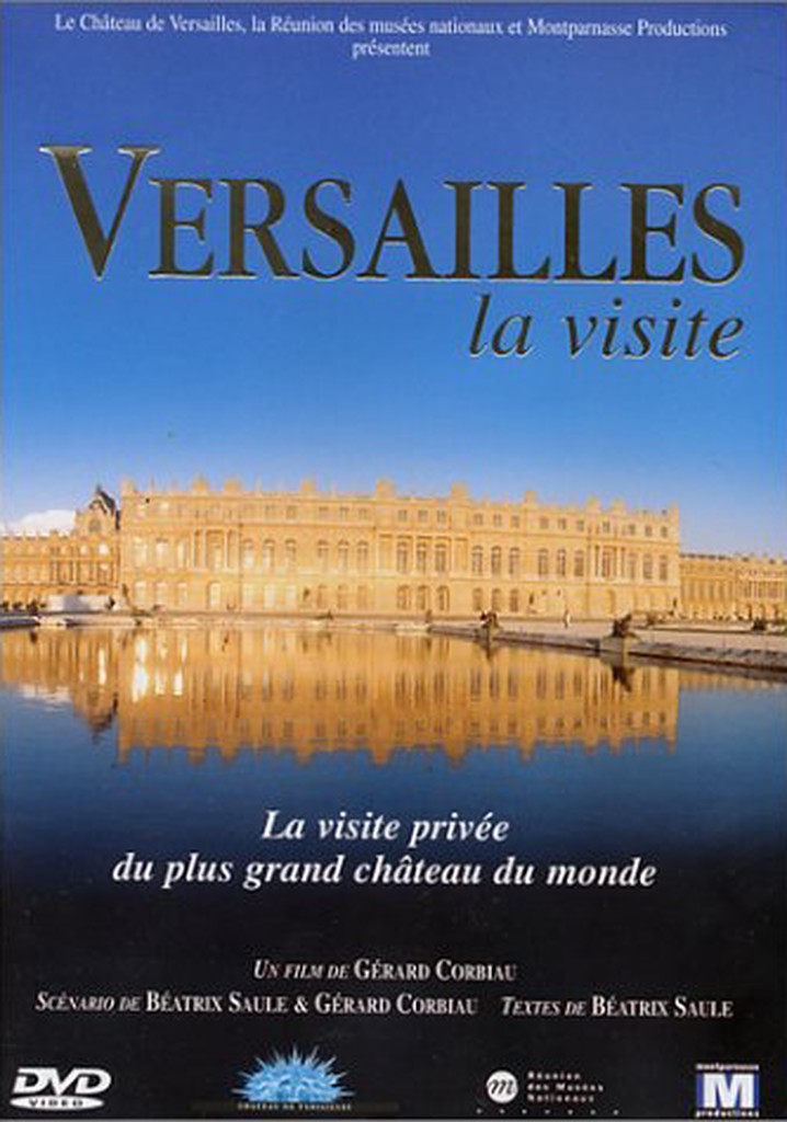Versailles, the visit