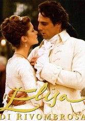 Elisa di Rivombrosa - streaming tv show online