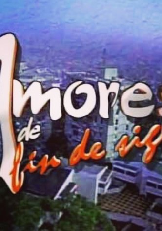 Amores de fin de siglo