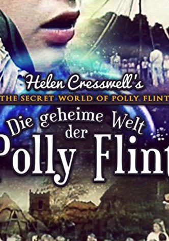 Die geheime Welt der Polly Flint