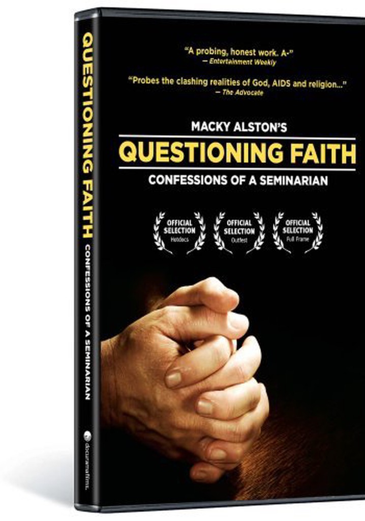 Questioning Faith: Confessions of a Seminarian