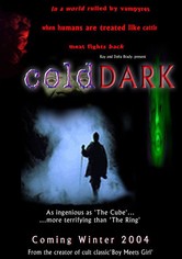 Cold & Dark