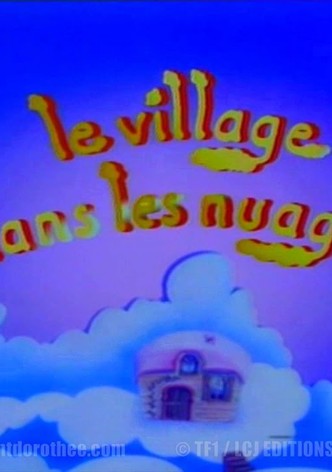 Le village dans les nuages