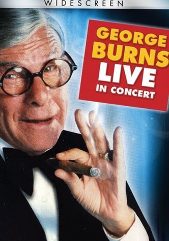 George Burns in Concert