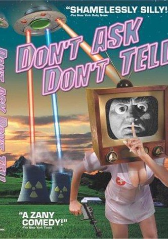 Don't Ask, Don't Tell