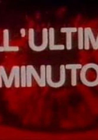 All'ultimo minuto