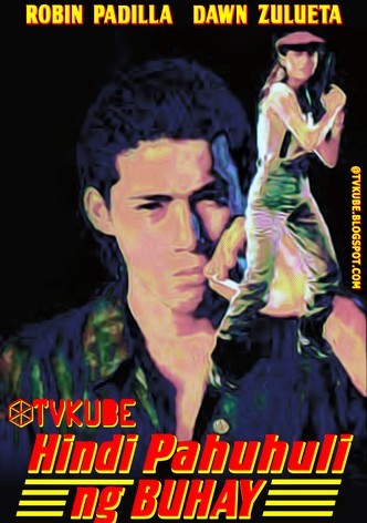 Hindi pahuhuli ng buhay