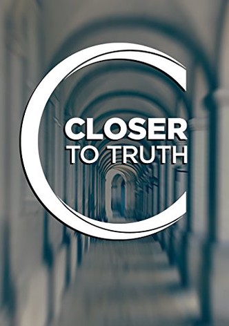 Closer to Truth