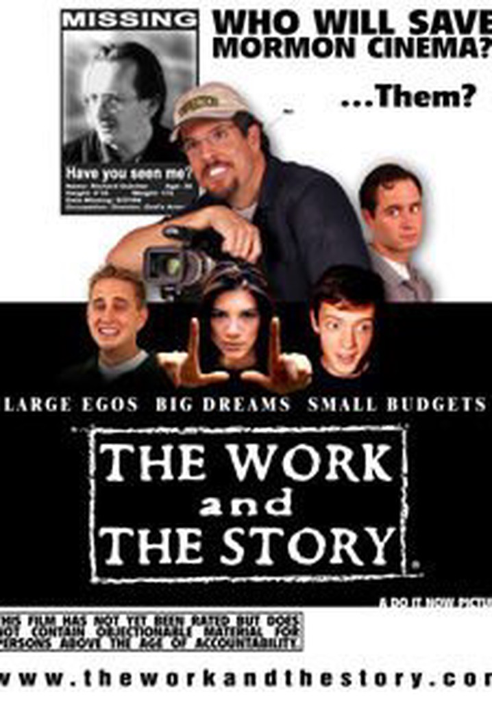 The Work and The Story