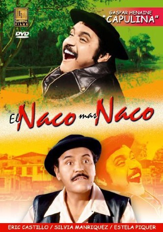 El naco mas naco