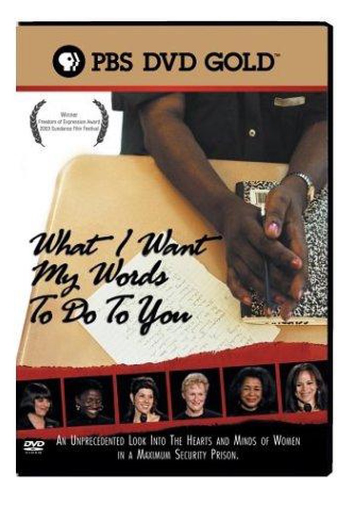 What I Want My Words to Do to You