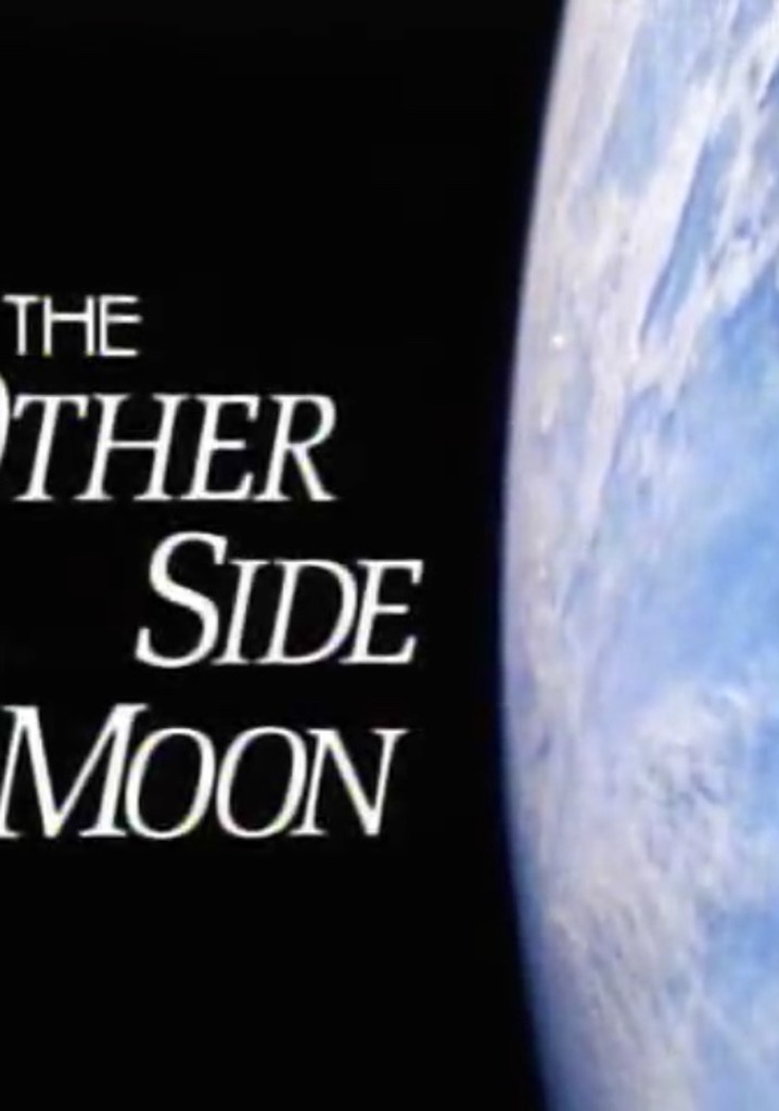 The Other Side of the Moon