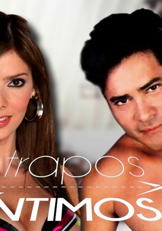 Trapos Intimos - Temporada 1