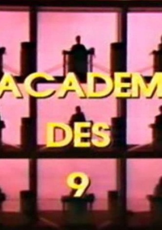 L'académie des 9