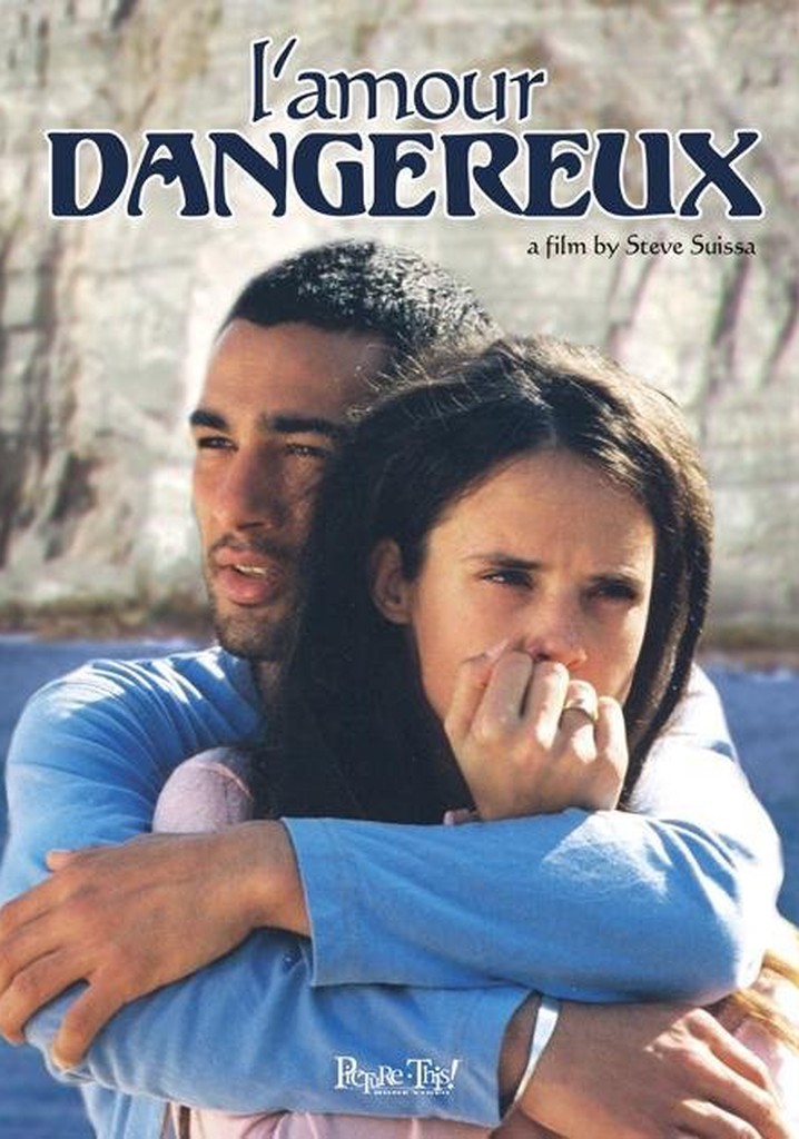 L'amour Dangereux