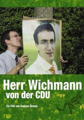 Herr Wichmann von der CDU