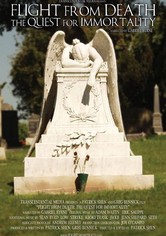 Flight from Death: The Quest for Immortality