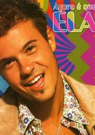 Agora é Que São Elas