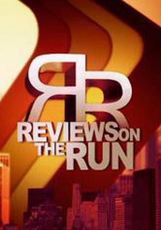 Reviews on the Run